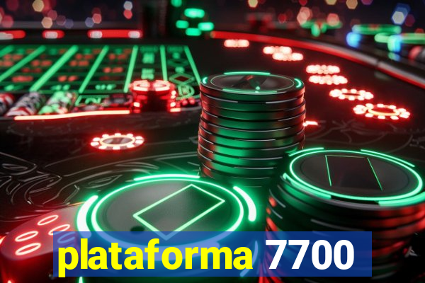 plataforma 7700